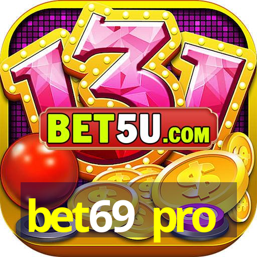 bet69 pro